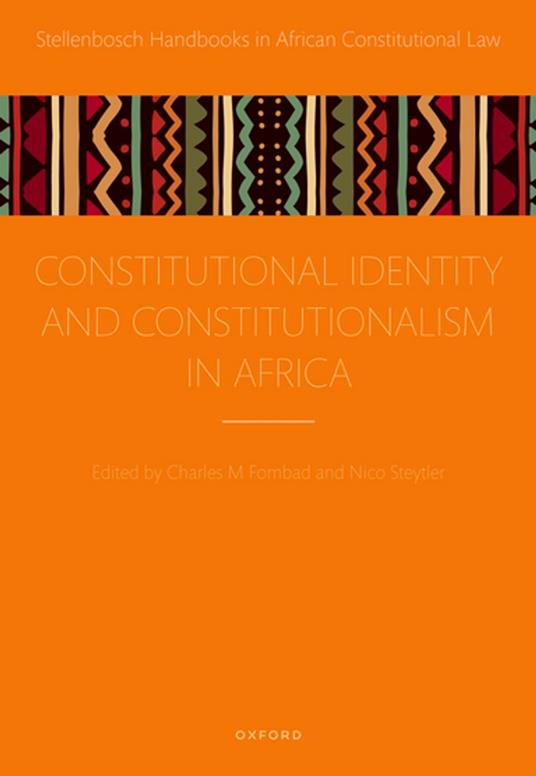 Constitutional Identity and Constitutionalism in Africa