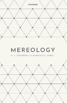 Mereology - A. J. Cotnoir,Achille C. Varzi - cover