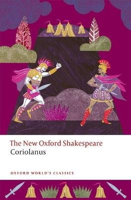 Coriolanus: The New Oxford Shakespeare - William Shakespeare - cover