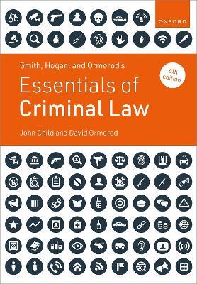 Smith, Hogan, and Ormerod's Essentials of Criminal Law - David Ormerod,John Child - cover