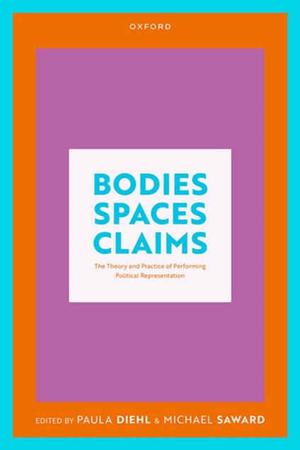 Bodies, Spaces, Claims