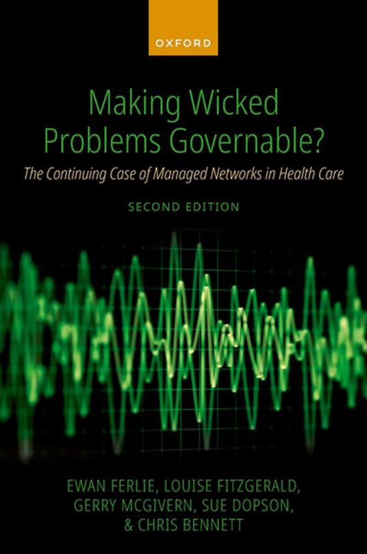 Making Wicked Problems Governable?
