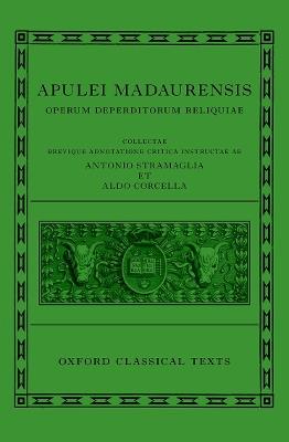 Apuleius: Fragmentary Works (Apulei Madaurensis Operum deperditorum reliquiae) - cover
