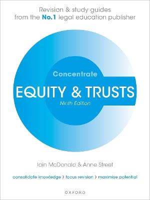 Equity and Trusts Concentrate: Law Revision and Study Guide - Iain McDonald,Anne Street - cover