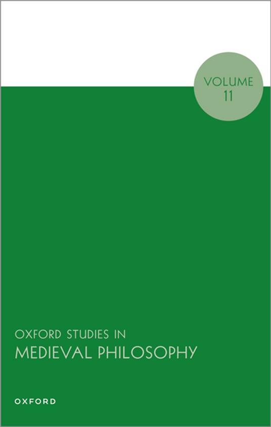 Oxford Studies in Medieval Philosophy