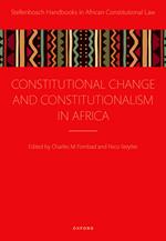 Constitutional Change and Constitutionalism in Africa