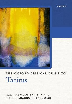 The Oxford Critical Guide to Tacitus - cover