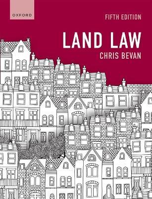 Land Law - Chris Bevan - cover