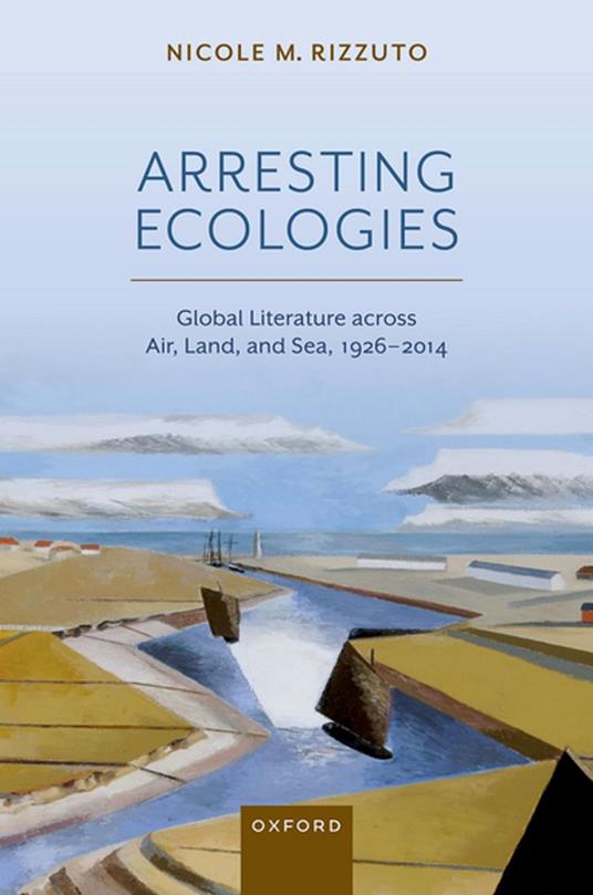 Arresting Ecologies