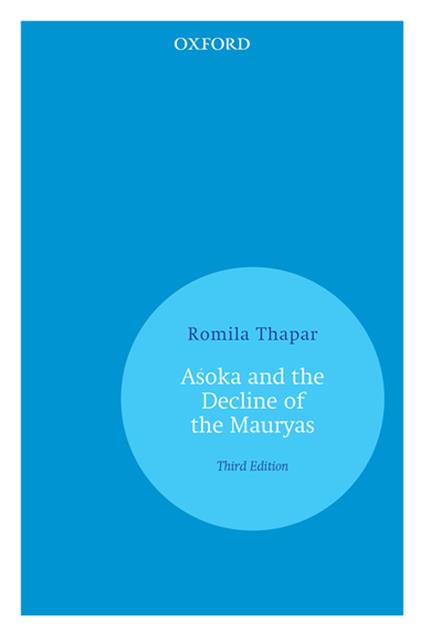 AÅ›oka and the Decline of the Mauryas