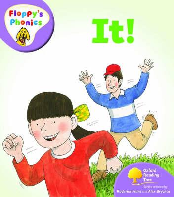 Oxford Reading Tree: Level 1+: Floppy's Phonics: It - Rod Hunt - cover