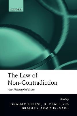 The Law of Non-Contradiction: New Philosophical Essays - cover