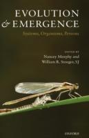 Evolution and Emergence: Systems, Organisms, Persons - William R. Stoeger, SJ - cover