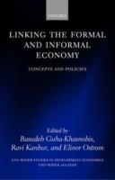 Linking the Formal and Informal Economy: Concepts and Policies - cover