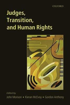 Judges, Transition, and Human Rights - cover