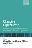 Changing Capitalisms?: Internationalization, Institutional Change, and Systems of Economic Organization - cover
