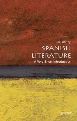 Spanish Literature: A Very Short Introduction - Jo Labanyi - cover