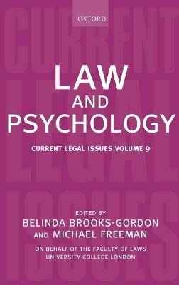 Law and Psychology: Current Legal Issues Volume 9 - cover
