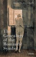 The Genealogy of the Romantic Symbol - Nicholas Halmi - cover