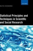 Statistical Principles and Techniques in Scientific and Social Research - Wojtek J. Krzanowski - cover