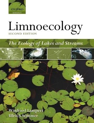 Limnoecology: The Ecology of Lakes and Streams - Winfried Lampert,Ulrich Sommer - cover