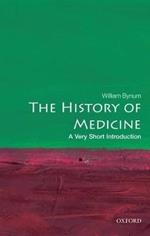 The History of Medicine: A Very Short Introduction