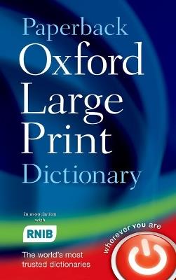 Paperback Oxford Large Print Dictionary - Oxford Languages - cover