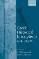 Greek Historical Inscriptions, 404-323 BC - cover