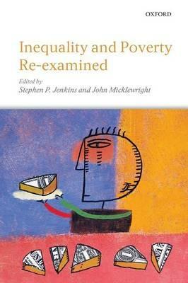Inequality and Poverty Re-Examined - cover
