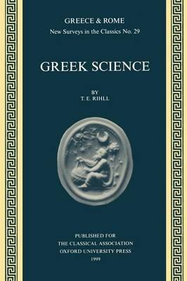Greek Science - T. E. Rihll - cover