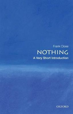 Nothing: A Very Short Introduction - Frank Close - cover
