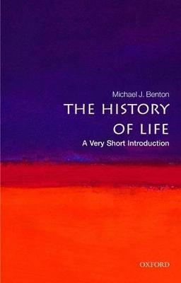 The History of Life: A Very Short Introduction - Michael J. Benton - cover