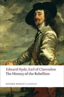 The History of the Rebellion: A new selection - Edward Hyde, Earl of Clarendon - cover