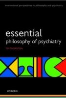 Essential Philosophy of Psychiatry - Tim Thornton - cover