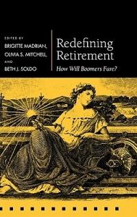Redefining Retirement: How Will Boomers Fare? - cover