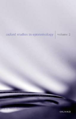 Oxford Studies in Epistemology: Volume 2 - cover