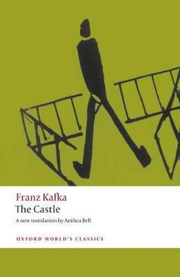 The Castle - Franz Kafka,Anthea Bell - cover