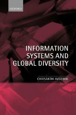 Information Systems and Global Diversity - Chrisanthi Avgerou - cover