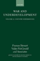 War and Underdevelopment: Volume 2: Country Experiences - cover
