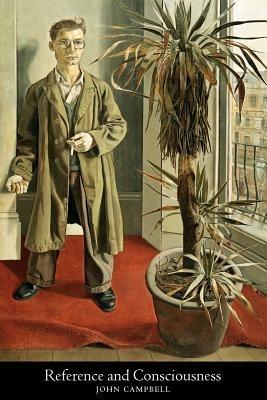 Reference and Consciousness - John Campbell - cover