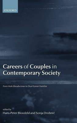 Careers of Couples in Contemporary Society: From Male Breadwinner to Dual-Earner Families - cover