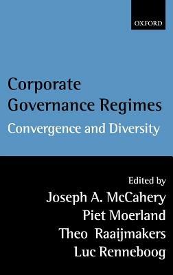 Corporate Governance Regimes: Convergence and Diversity - cover