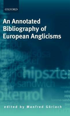 An Annotated Bibliography of European Anglicisms - cover