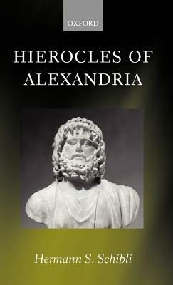 Hierocles of Alexandria - Hermann S. Schibli - cover