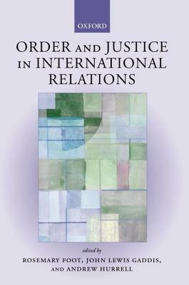 Order and Justice in International Relations - cover