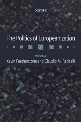The Politics of Europeanization - cover
