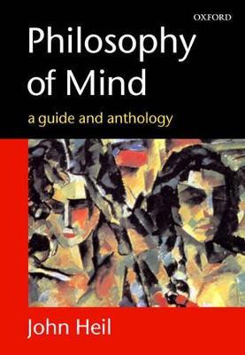 Philosophy of Mind: A Guide and Anthology - cover