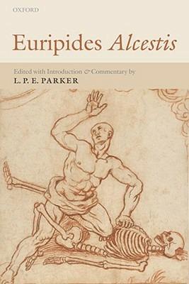 Euripides Alcestis: With Introduction and Commentary - cover