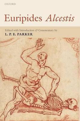Euripides Alcestis: With Introduction and Commentary - cover