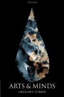 Arts and Minds - Gregory Currie - cover